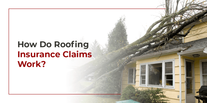 How Do Roofing Insurance Claims Work?