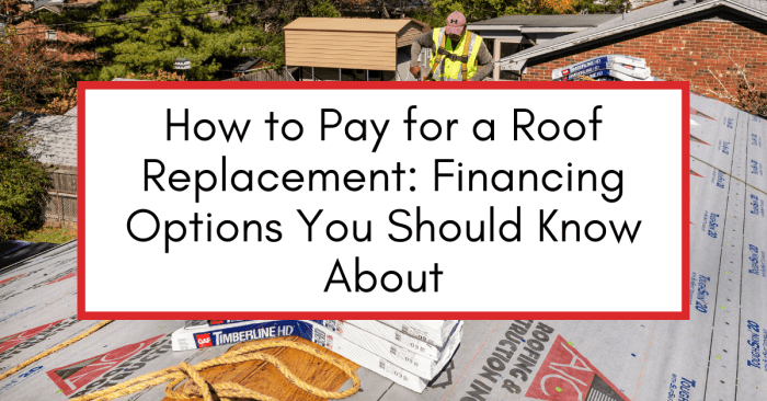 What You Should Know About Roof Financing